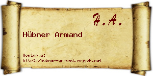 Hübner Armand névjegykártya